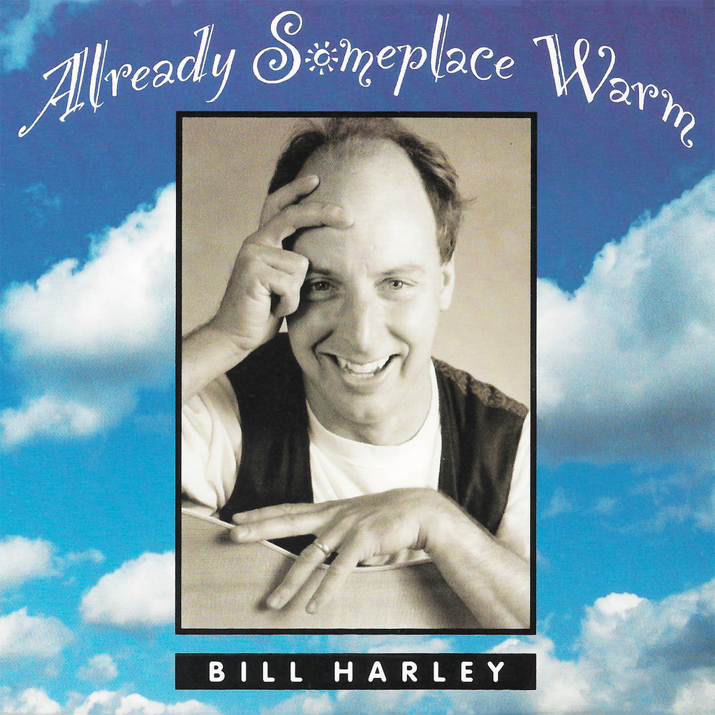 Already Someplace Warm