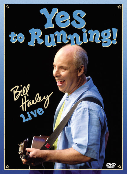 Yes to Running! Bill Harley Live DVD